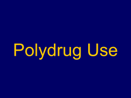 Poly-drug use