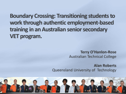 Boundary Crossing: Transitioning students to work through