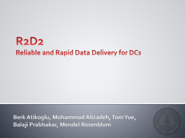 R2D2: Scalable, Reliable and Rapid Data Delivery for Data