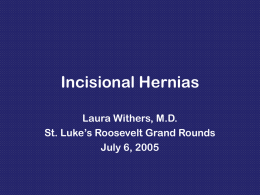 Incisional Hernias - St. Luke's