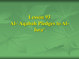 Lesson 93 Al-`Aqabah Pledges to Al