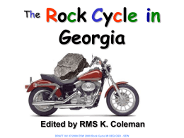 The Rock Cycle - Moore Middle School