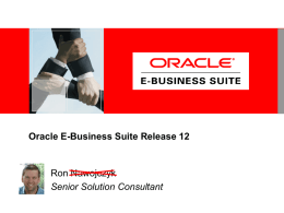 EBS R12 Overview - Oracle Applications Users Group