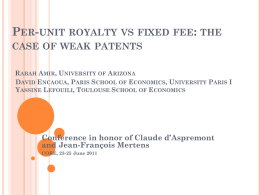 Per-unit royalty vs fixed fee: the case of weak patents