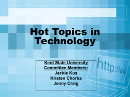 Hot Topics in Technology
