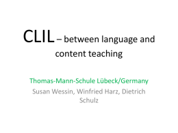 CLIL – between language and content teaching