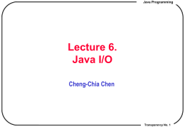 Lecture ?. Java I/O