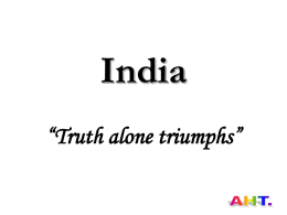 India = Number One. Truth Alone Triumphs.