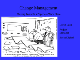 Moving Towards A Paperless Work Place