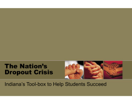 The Nation’s Dropout Crisis