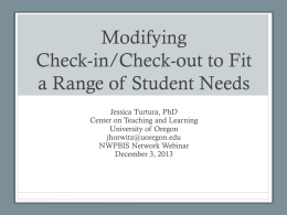 Modifying Check-in/Check-out to Fit a Range of Student Needs