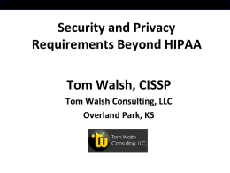 Security & Privacy Beyond HIPAA