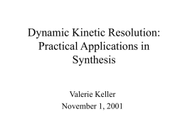 Dynamic Kinetic Resolution