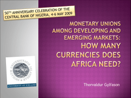 Monetary unions among developing and emerging markets