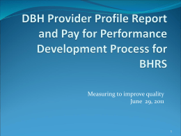 CBH Provider Profile Report and Pay for Performance