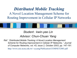 Distributed Mobile Tracking A Novel Location Management