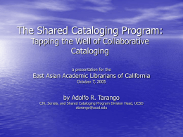 The Shared Cataloging Program: Tapping the Well of