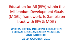 Education for All (EFA) within the Millennium Development