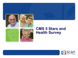 What are the CMS Stars?