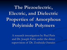 The Piezoelectric, Electric, and Dielectric Properties of