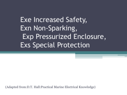 Exe Increased Safety, Exn Non-Sparking, Exp Pressurized