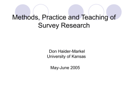 Methods, Practice and Teaching of Survey Research