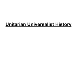 Unitarian Universalist History After the “Merger”