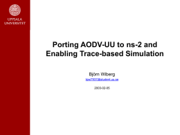 Porting AODV-UU to ns-2 and Enabling Trace
