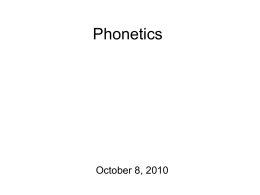 Phonetics - Bases Produced Home