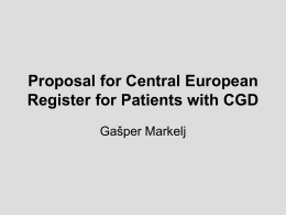 Proposal for Eastern European register for patients with CGD