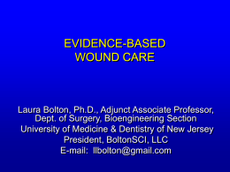 COST EFFECTIVE WOUND MANAGEMENT