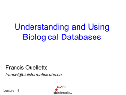 Understanding and Use of Biological Databases