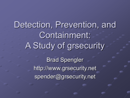 An In-Depth Look at Grsecurity