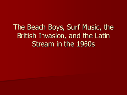 The Beach Boys, Surf Music and the British Invasion