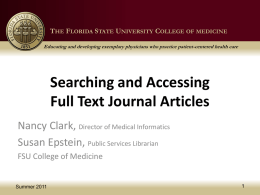 Searching and Accessing Full Text Journal Articles