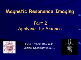 Clinical Magnetic Resonance Imaging An Introduction (Part II)