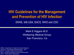 DHHS Guidelines (2011) Recommended First