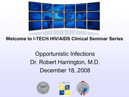HIV-Associated Opportunistic Infections 2003