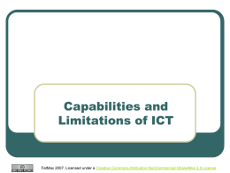 Capabilities and Limitations of ICT