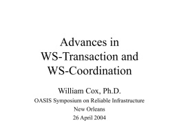 Advances in WS-Transaction and WS