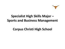Specialist High Skills Major – Sports and Business
