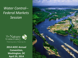 National Waterways Conference The Trend Toward Declining