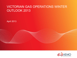 Victorian Gas Operations Winter 2013