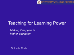 Teaching for Learning Power - ESCalate: Education Subject