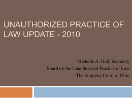 Unauthorized practice of law update