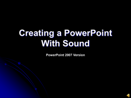 Creating a PowerPoint With Sound