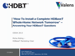 How To Install a Complete HDBaseT Whole