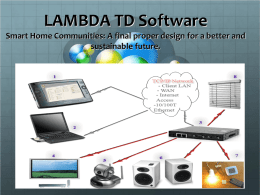 LAMBDA TD Software Smart Home Communities: A final proper