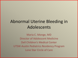 Abnormal Uterine Bleeding in Adolescents