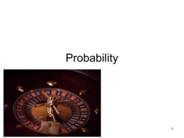 Probability: the study of randomness